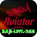 baji live 365 Bonus Extreme v2.7.9