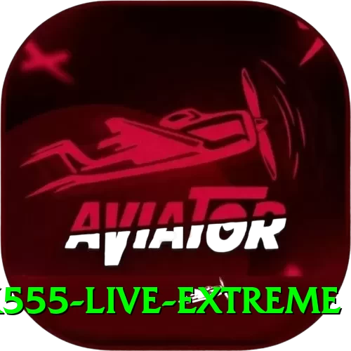 pk555 Live Extreme - 2