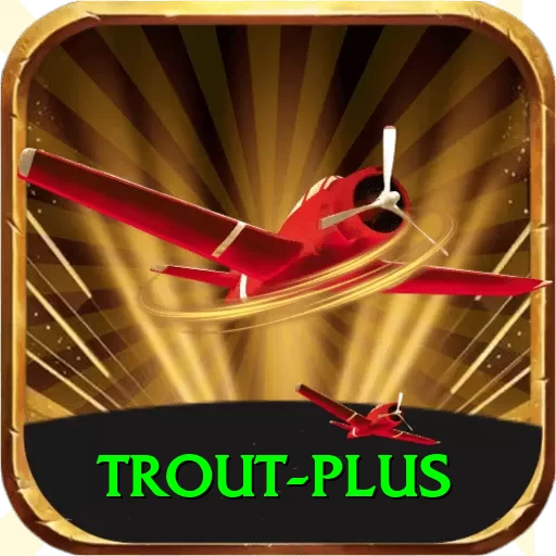 trout App Royal v4.0.6 - 2
